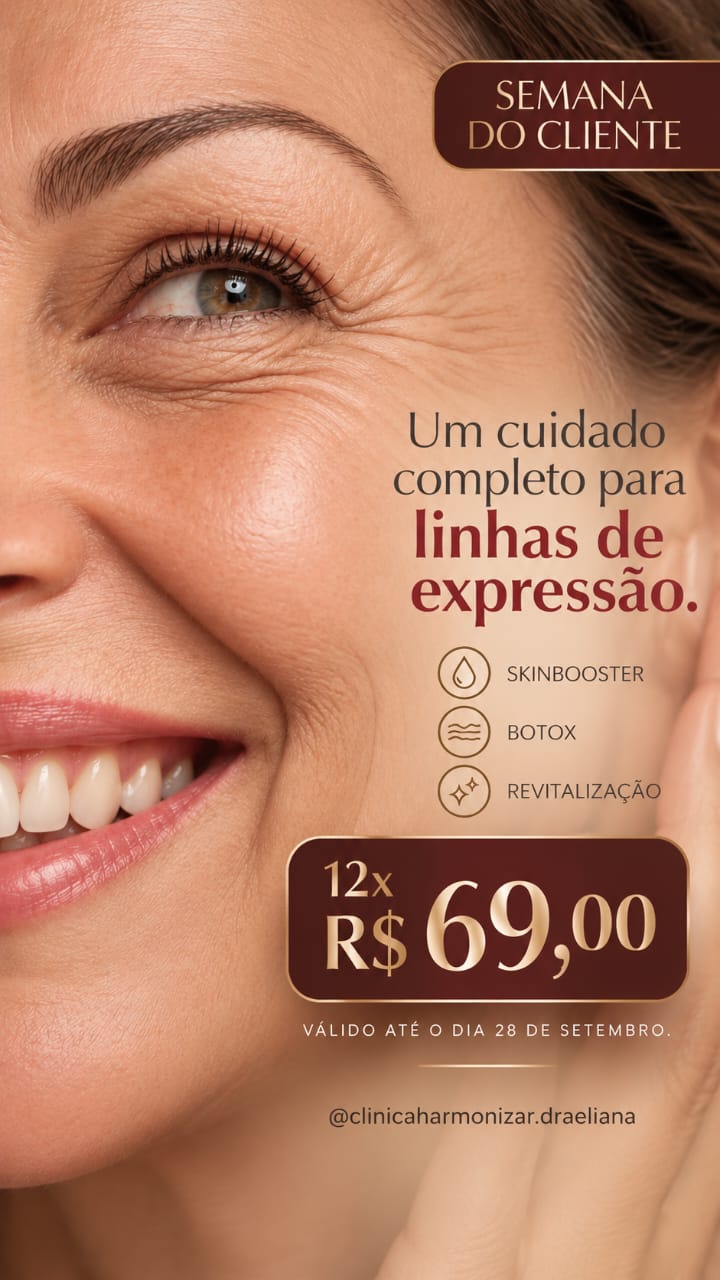 Semana do Cliente: skinbooster, botox e revitalização em 12x de R$ 69